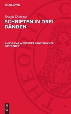 Joseph Dietzgen Das Wesen der menschlichen Kopfa (Gebundene Ausgabe) (US IMPORT)
