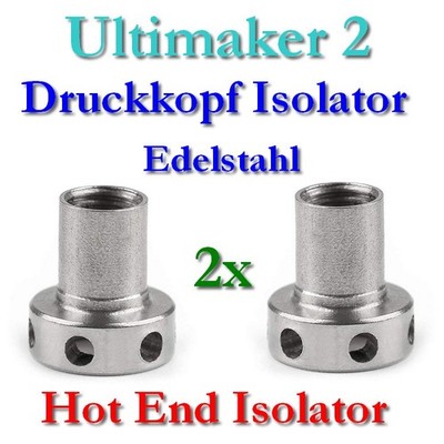 2x print head hotend steel isolator Nozzle & coupler connection für Ultimaker 2