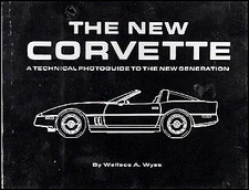 Technical Photoguide Development 1984-1996 C4 Corvette New Old Stock Chevy Book
