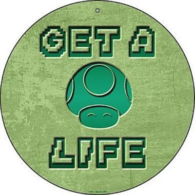 Get A Life 12'' Round Metal Sign Novelty Retro Man Cave Home Wall Decor