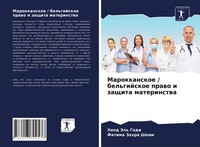 Hind Jel' Gadi (U. A.) | Marokkanskoe / Bel'gijskoe Prawo I Zaschita Materinstwa