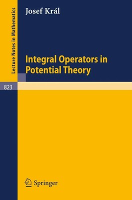 Josef Kral | Integral Operators in Potential Theory | Taschenbuch | Englisch