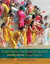 Cultural Anthropology: Appreciating Cultural Diversity - Paperback - GOOD