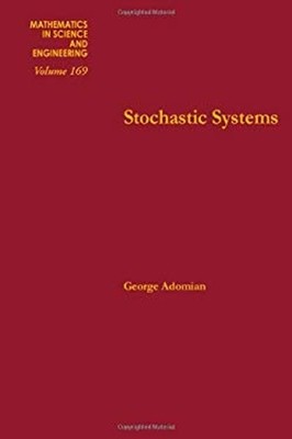 Stochastic Systems : Monograph Hardcover