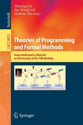Liu - Theorien der Programmierung und formale Methoden Essays gewidmet - J555z