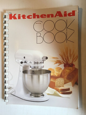 ''THE KITCHEN AID COOK BOOK''! (1987) Kochbuch Rezepte Englisch Spiral Bound
