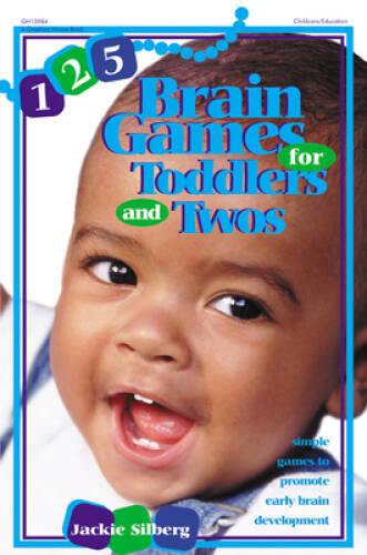 For Toddlers And Twos: Simple Games To Promote Early Brai - 