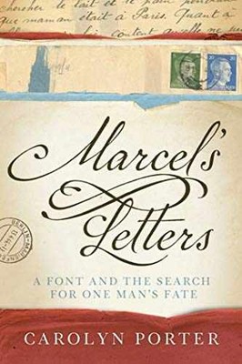 Marcel's Letters: A Font and the - Hardcover, by Porter Carolyn - Very Good g