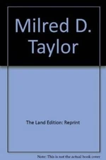 The Land - Paperback By Mildred Taylor - VERY GOOD