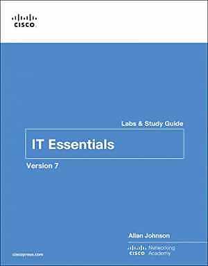 IT Essentials Labs and Study - Paperback, by Johnson Allan; Cisco - Very Good h