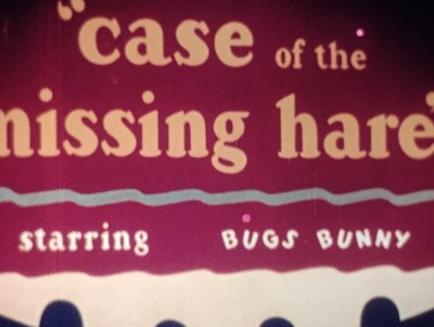 Bugs Bunny - Case Of The Missing Hare, Gorgeous Color, 1944, 16mm, 400ft Reel