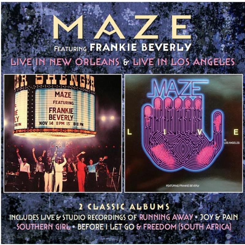 Maze Featuring Frankie Beverly Live In New Orleans / Live In Los Angeles Double