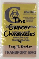 Trey R. Barker | The Cancer Chronicles | Taschenbuch | Englisch (2010)