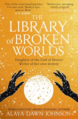 Alaya Dawn Johnson | The Library of Broken Worlds | Taschenbuch | Englisch