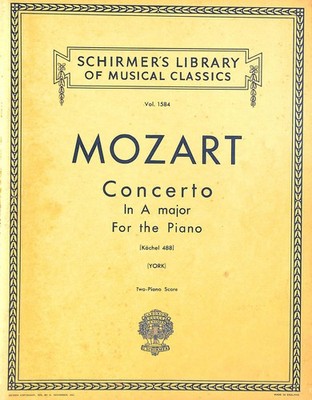 Mozart Concerto In A Major for the Piano Two Piano Score Vol. 1584 Schirmer