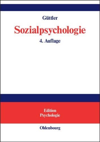 Peter O Güttler Sozialpsychologie (Hardback) Edition Psychologie