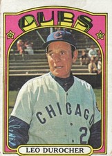 LEO DUROCHER 1972 Topps Chicago Cubs Baseball Card