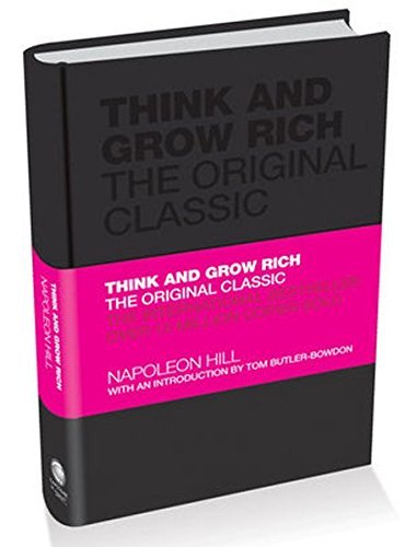 Think and Grow Rich: The Original Classic-Napoleon Hill,Tom Butler-Bowdon