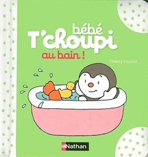 Bébé T'choupi : Au bain ! - Courtin, Thierry
