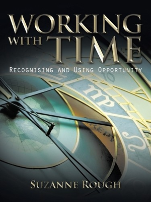 #ad Suzanne F. Rough Working with Time Paperback UK IMPORT $21.07