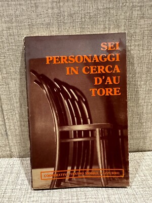 SECHS FIGUREN AUF DER SUCHE NACH AUTOR Luigi Pirandello Cooperativa Teatro Mobile
