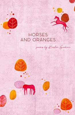 Horses and Oranges Kirsten Garbini Taschenbuch Englisch 2024 Hands-On Books