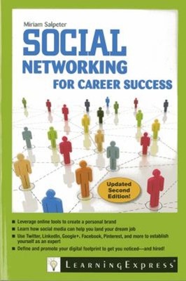 Social Networking für Career Success Taschenbuch Miriam Salpeter