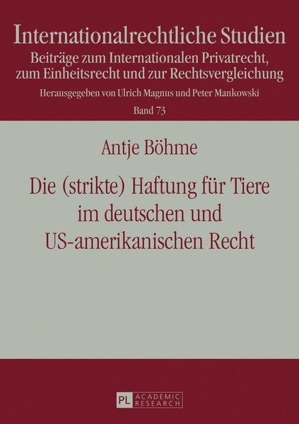 Die (Strikte) Haftung FüR Tiere Im Deutschen Und Us-Amerikanischen Recht Antje B-image