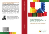 Dilson Batista Ferreira | Conforto Ambiental Na Reforma Da Escola PúBlica No...
