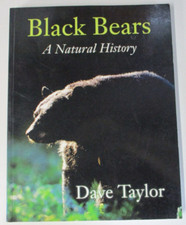 Black Bears: A Natural History, by Dave Taylor - 1550418491