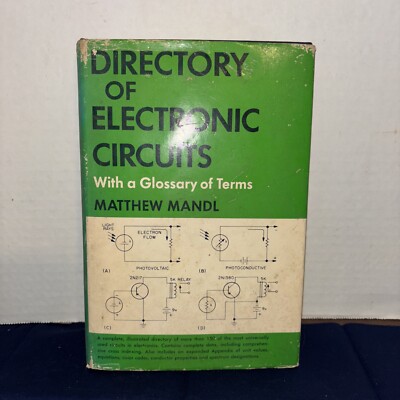 Matthew Mandl DIRECTORY OF ELECTRONIC CIRCUITS: WITH A GLOSSARY OF TERMS 