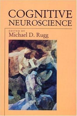 Cognitive Neuroscience (Studies in Cognition)