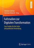 Fallstudien Zur Digitalen Transformation Christian GäRtner (U. A.) Taschenbuch