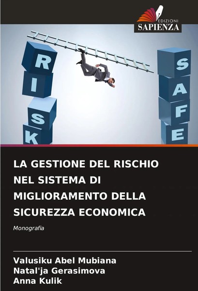 LA Gestione DEL Rischio NEL Sistema DI Miglioramento Della Sicurezza Economica-image