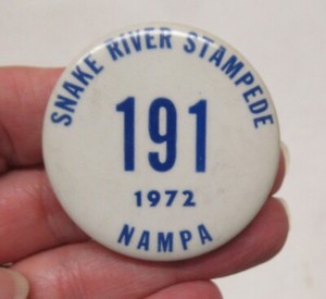 1972 - SNAKE RIVER STAMPEDE - 191 - NAMPA - BADGE or PINBACK BUTTON - # 2087
