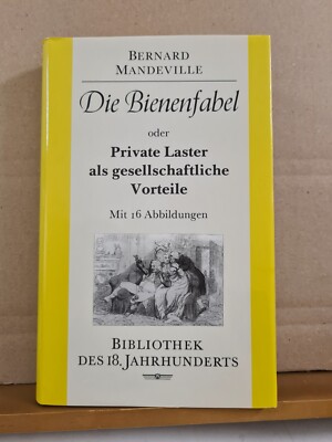 Bernard Mandeville - Die Bienenfabel