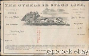 Original 1860's Ben Holladay The Overland Stage Line Receipt