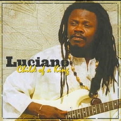 Child Of A King by Luciano [CD]
