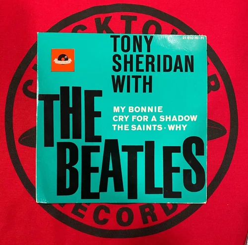 TONY SHERIDAN WITH THE BEATLES MY BONNIE 7" VINYL EP RECORD P/S POLYDOR 21610 NM