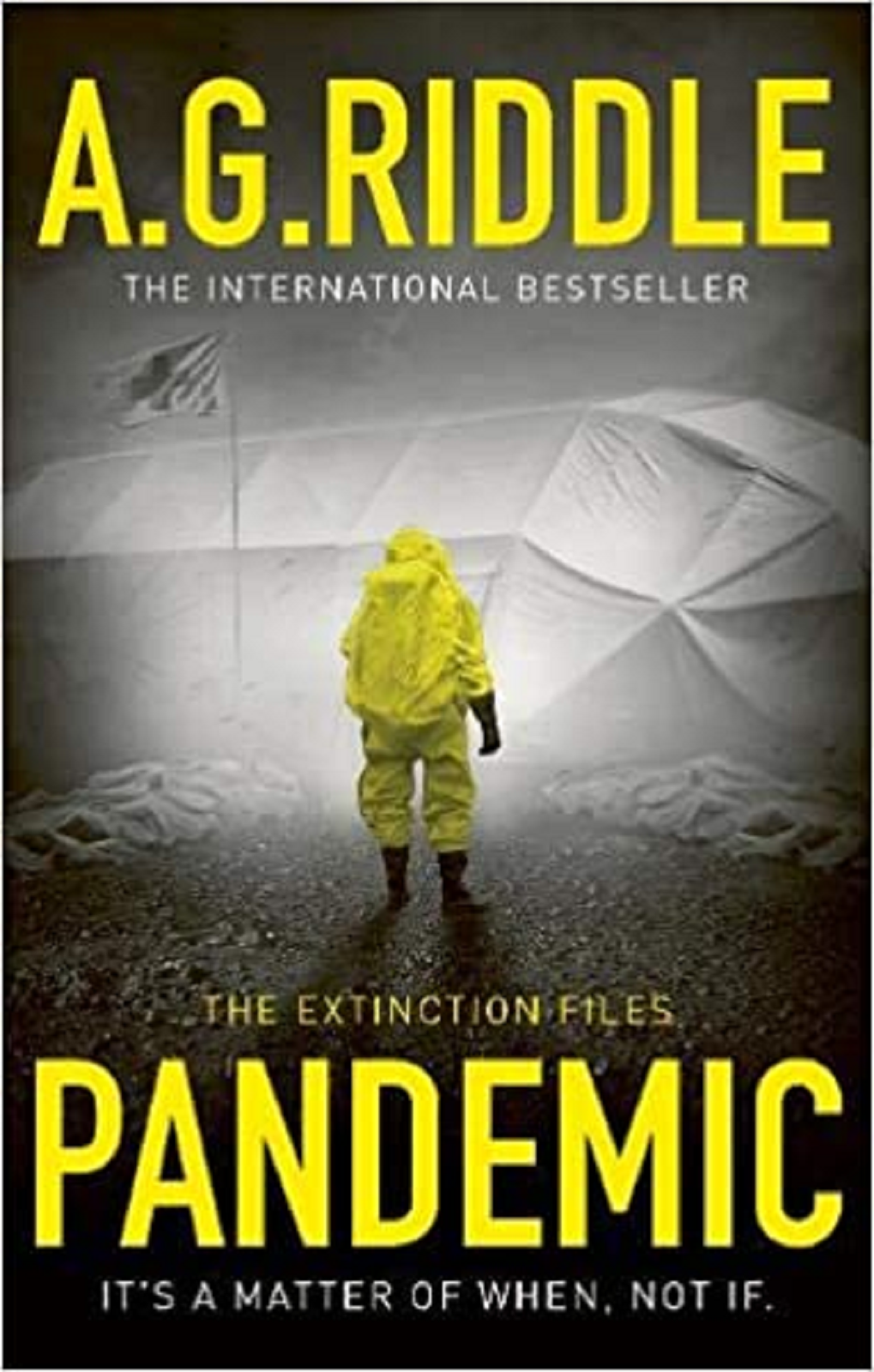 Pandemic by A. G. Riddle (Paperback) Book