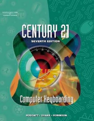 Century 21 Computer Keyboarding - Hardcover By Hoggatt, Jack P. - GOOD