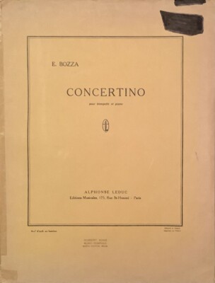 CONCERTINO for Solo Trumpet with Piano by E. Bozza - 1949 Alphonse Leduc