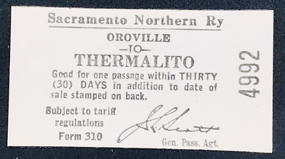 #ad VTG Sacramento Northern RY Oroville to Thermalito Railroad Ticket #4992 $12.99