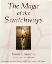 The Magic of Swatchways by Griffiths, M.
