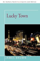 Lucky Town James Brown Taschenbuch Kartoniert / Broschiert Englisch 2011