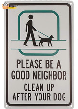 TISOSO Please Be a Good Neighbor Clean up after Your Dog Sign Industrial Warnin