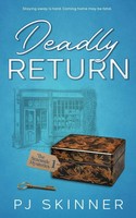 Pj Skinner | Deadly Return | Taschenbuch | Englisch (2023) | Parkin Press