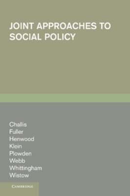Joint Approaches to Social Pol by Linda Challis: New
