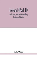 C. S. Ward | Ireland (Part Ii) | Taschenbuch | Englisch (2020) | Alpha Editions
