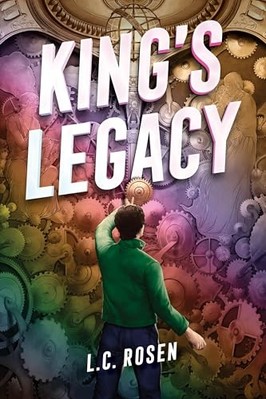King's Legacy -  NEW L. C. Rosen 2025